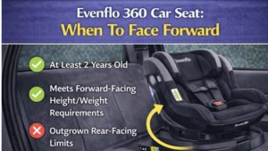 Evenflo 360 Car Seat When To Face Forward