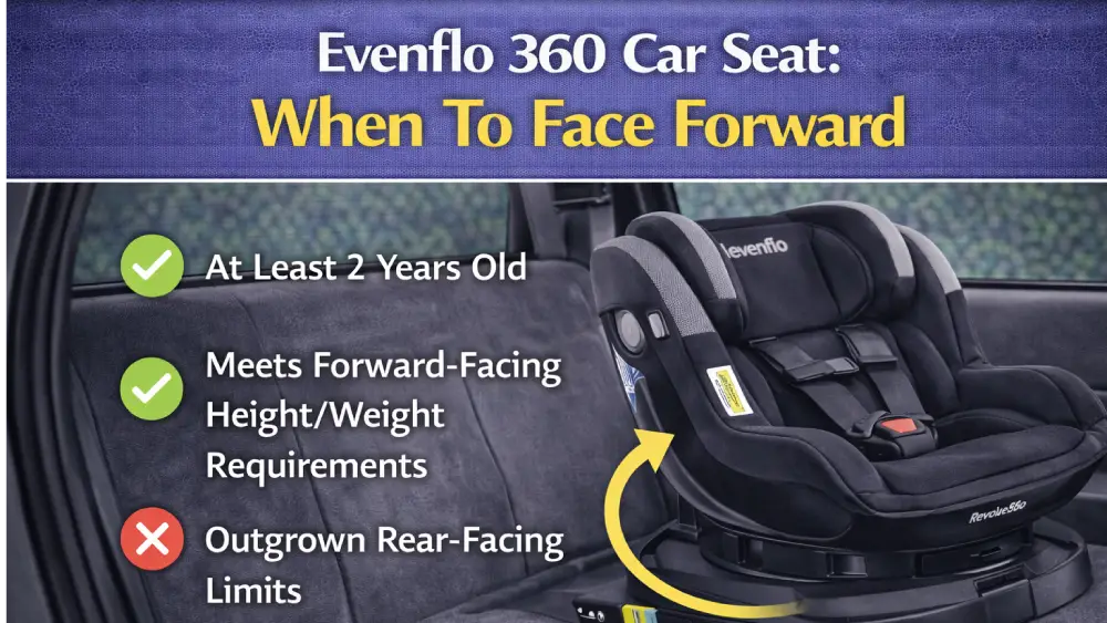 Evenflo 360 Car Seat When To Face Forward