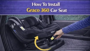 How To Install A Graco 360 Car Seat