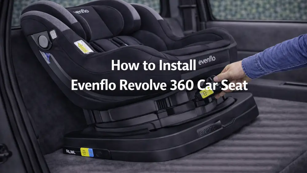 How To Install Evenflo Revolve 360 Car Seat