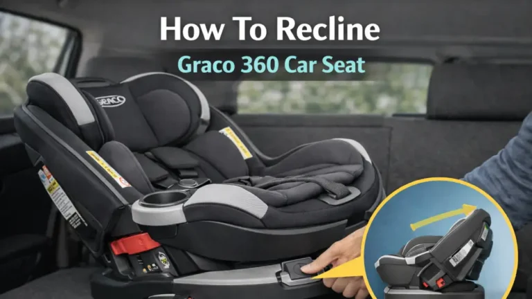 How To Recline Graco 360 Car Seat